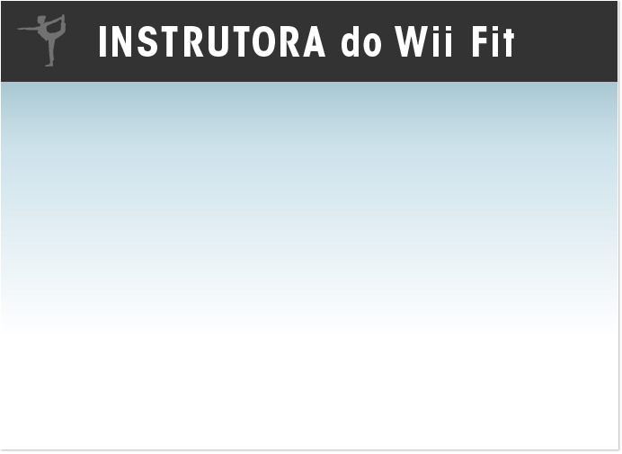 Instrutora do Wii Fit