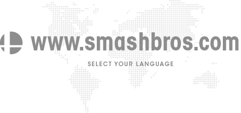 www.smashbros.com SELECT YOUR LANGUAGE