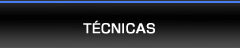 TÉCNICAS