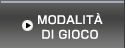 MODALITÀ DI GIOCO