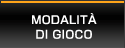 MODALITÀ DI GIOCO