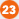 23