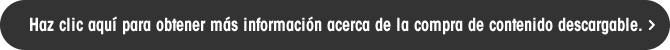 Haz clic aquí para obtener más información acerca de la compra de contenido descargable.