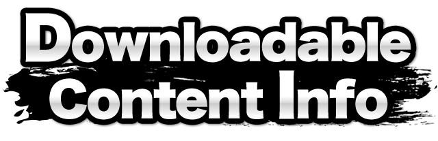 Downloadable Content Info